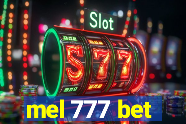 mel 777 bet